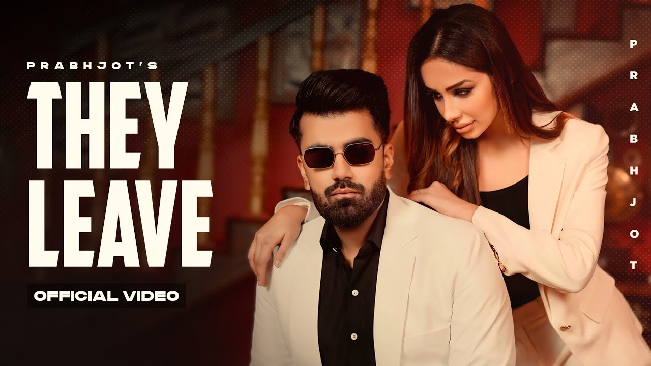 THEY LEAVE (Official Video) - Prabhjot | Cheetah | New Punjabi Songs 2025| Latest Punjabi Songs 2025 auf YouTube ansehen THEY LEAVE (Official Video) - Prabhjot | Cheetah | New Punjabi Songs 2025| Latest Punjabi Songs 2025 auf YouTube ansehen