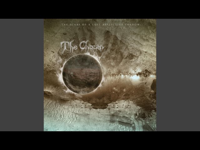 The Chasm - The Constellations Stagger