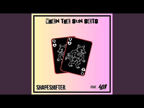 Shapeshifter (feat. 408)