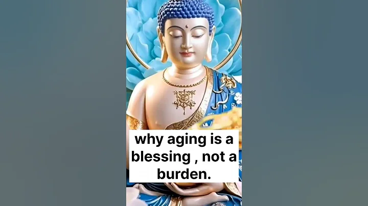 why aging is a blessing , not a burden | #shorts #AgingIsBeautiful #BuddhistWisdom