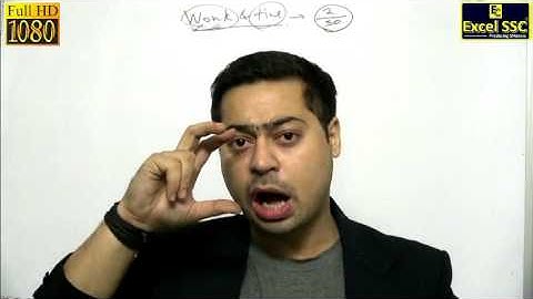 Excel SSC - SSC CGL Maths Tutorials - DEMO - Work & Time Question