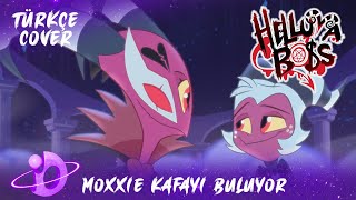 HELLUVA BOSS - Moxxie Kafayı Buluyor (Moxxie's Bad Trip) | Türkçe Cover Resimi