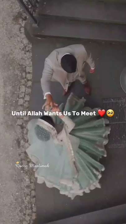 Halal selalu indah💕 Status WhatsApp 💞#shorts #status #couple #wedding #islamic #love