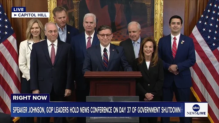 LIVE: Speaker Johnson, GOP leaders hold news conference on day 37 of government shutdown