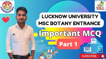 Lucknow University Msc Botany Entrance imp Question | Solution and Discussion | Day 1📚