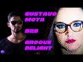 Gustavo mota b2b groove delight  xxxperience 21