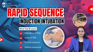 RSII Step-by-Step: Indications, Technique & Sellick’s Maneuver Explained | Anesthesia Residency screenshot 3