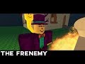 The Frenemy: A ROBLOX Machinima