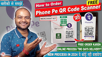 How to Order PhonePe Merchant QR Code Scanner for Free | PhonePe QR Code kaise Order Karen 2024