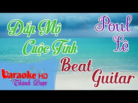 Đắp Mộ Cuộc Tình.