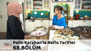 Pelin Karahan'la Nefis Tarifler 68.Bölüm (13 Aralık 2017)