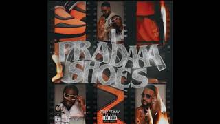 Trav - Prada Shoes Ft. Nav Official Audio