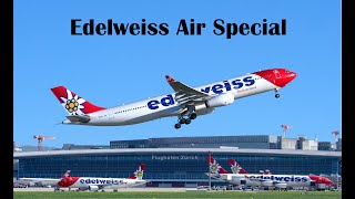 Amazing Edelweiss Air video at Zurich Airport - Planespotting A330, A340 and a lot more