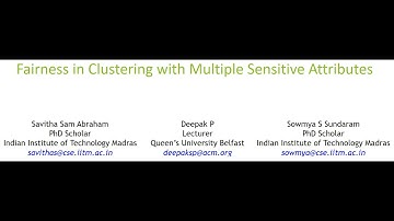 Fairness in Clustering with Multiple Sensitive Attributes, EDBT 2020 Presentation