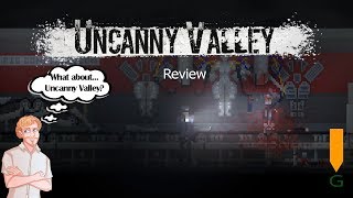 Uncanny Valley - G Riffview