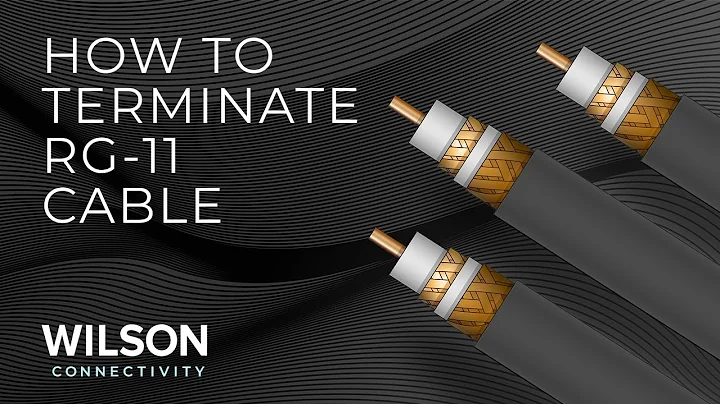 How to Terminate or Put Connectors on RG-11 Cable | Wilson Connectivity