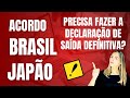 Acordo de Não Bitributação - Saída Definitiva do Brasil para países com Acordo - Bitributação Fiscal