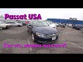 Passat USA - что сказал клиент за авто из Америки ?