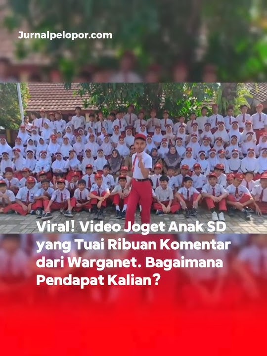 Viral! Jogetan Anak SD Yang Tuai Ribuan Komentar #viral #trending #beritaterkini #berita