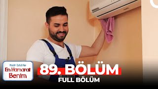 En Hamarat Benim 89. Bölüm