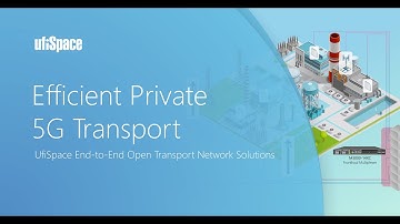 UfiSpace Mobile Fronthaul Solutions