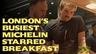 COOKING LONDON’S BUSIEST MICHELIN STARRED BREAKFAST SERVICE | Stage with Ben Lippett