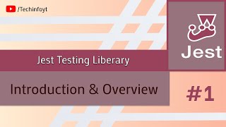 Famous Introduction to JEST Testing Library #1 | JEST Tutorials Wealth