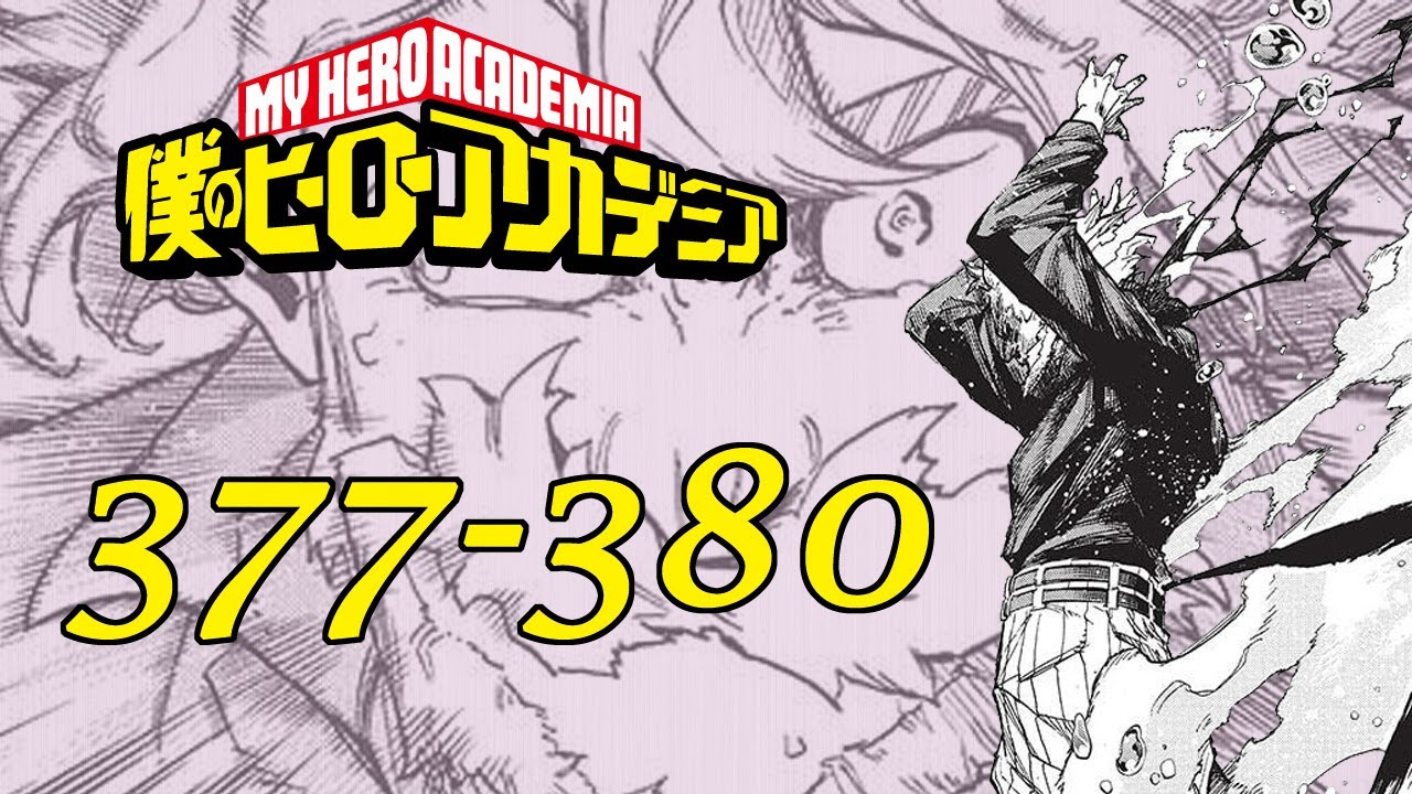 The GOAT Returns! | Boku no Hero Academia Chapters 377-380 Live Reaction!