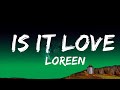 1 hour   loreen  is it love lyrics   lyricflow channel