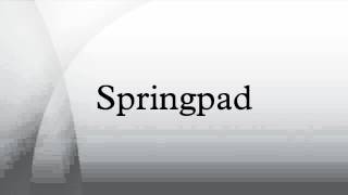 Springpad
