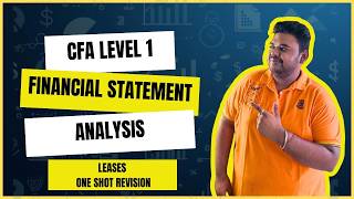 CFA Level 1 | FSA | Leases | Long Term Liabilities & Equity | One Shot Revision | CA Subham Agarwal