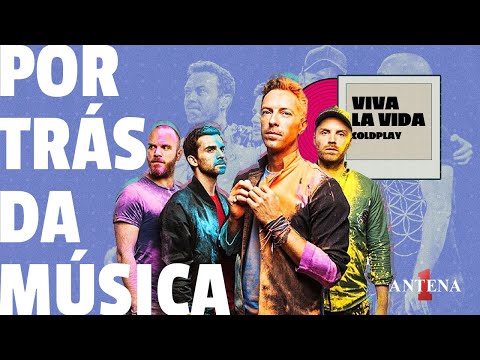 Video - VOCÊ NÃO CONHECE A HISTÓRIA REAL POR TRÁS DE 'VIVA LA VIDA' DO COLDPLAY!