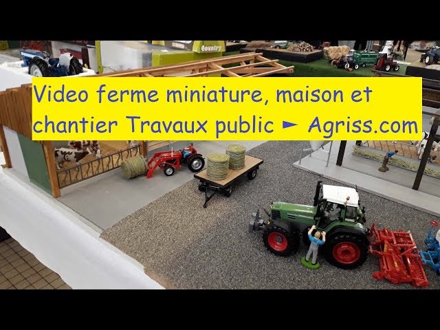 Ferme miniature agricole 1/32 + miniature travaux public ▻ Agriss