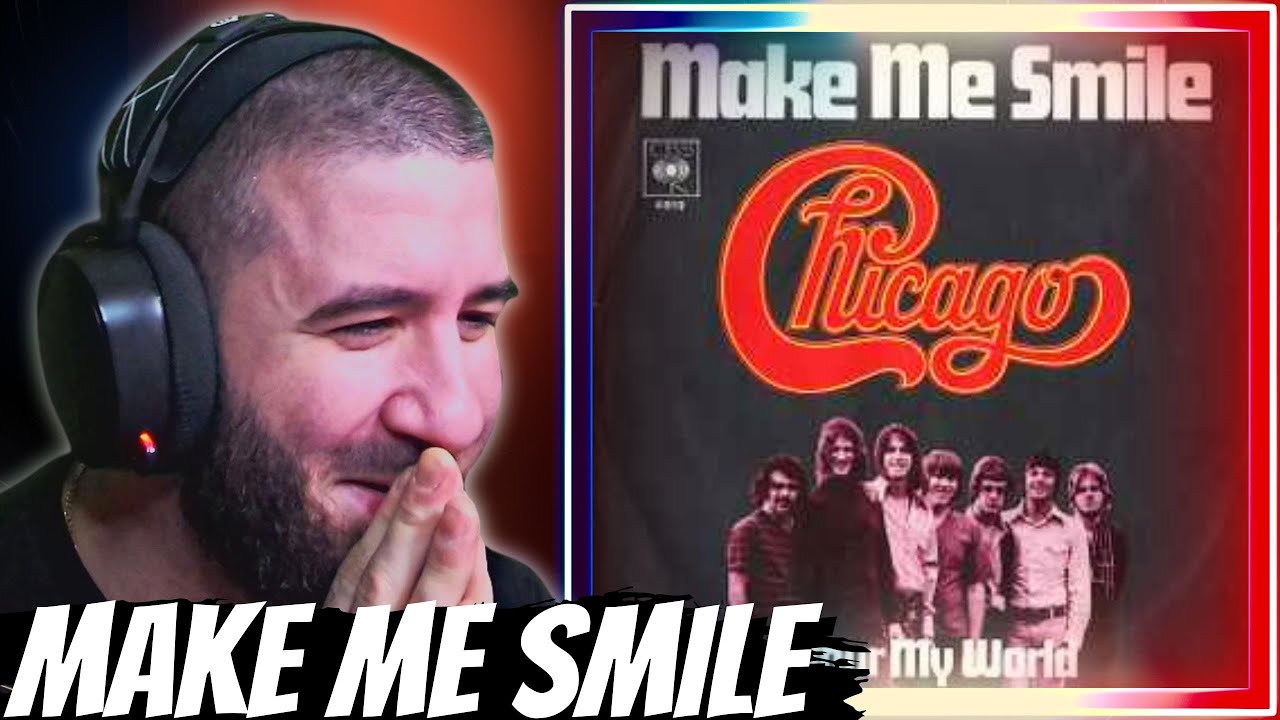 Chicago Make Me Smile/Now More Than Ever REACTION! YouTube