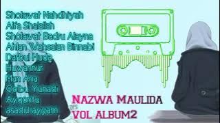 Sholawat terbaru 2021 Fullbass Nazwa Maulida Full Album | Vol.2 Sholawat Terbaik 2021|solawat viral