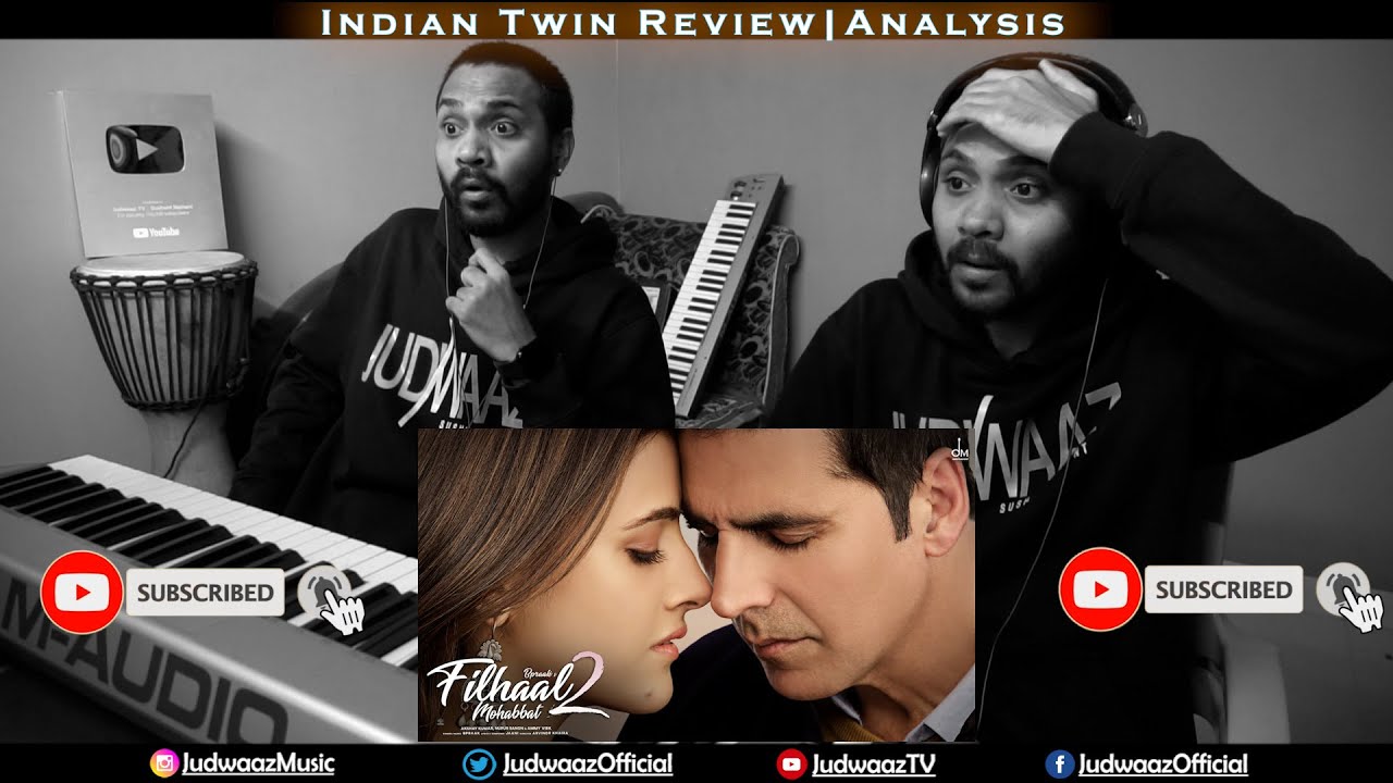 Filhaal2 Mohabbat | Akshay Kumar Ft Nupur Sanon | Ammy Virk | BPraak | Jaani | Judwaaz