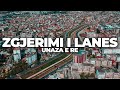 ZGJATIMI I LUMIT TE LANES | 4K DRONE VIDEO, TIRANA 2021