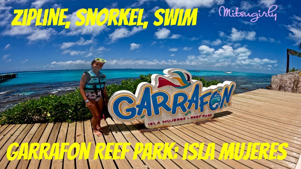 Garrafon Reef Park: Isla Mujeres, Mexico