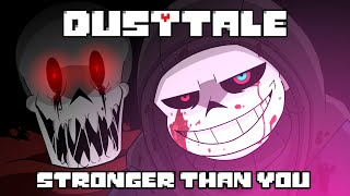 [REMAKE] DUSTTALE - Stronger Than You (Murder Sans Parody) / Animation Resimi