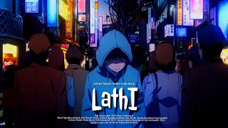 Lathi - AMV -「Anime MV」