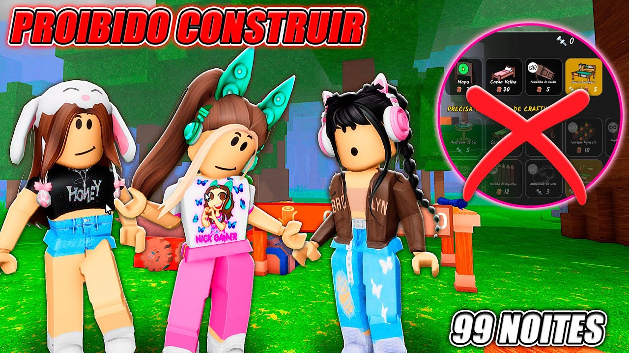 SOBREVIVENDO SEM CONSTRUIR NO 99 NOITES - Roblox