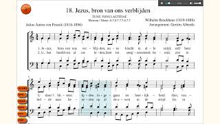 18. Jezus, bron van ons verblijden. TUNE: FONS LAETITIAE. GL-GTA
