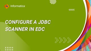 How to Configure a JDBC Scanner in EDC