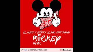 MICKEY REMIX - Lil&#39; Yachty x Lil&#39; Baby x Offset feat. DaBaby