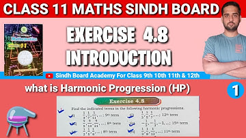 Class 11 Maths Sindh Board Chapter 4 Exercise 4.8 introduction