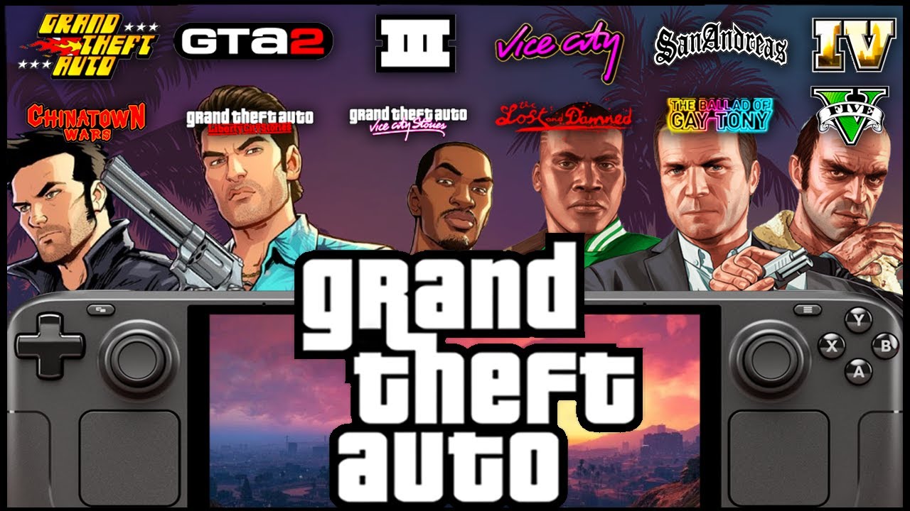 ALL Grand Theft Auto Games Tested On Steam Deck: FULL Franchise ...