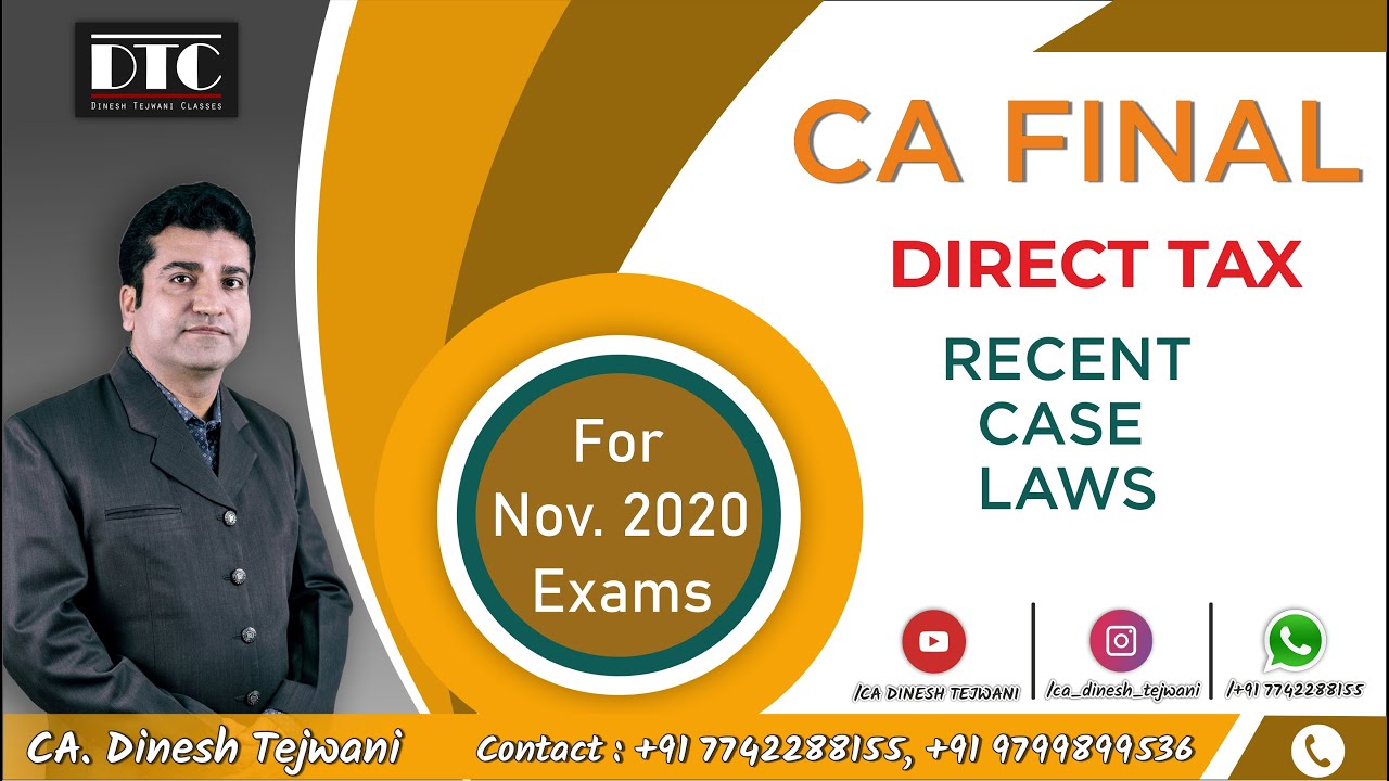 Recent Case Laws | Judicial Update | Nov 2020 Exams | CA Final | Direct ...