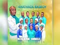 Khathaza BasBoy Nabaduduzi Bempilo 2023 Mzalwane Amkela||| Igama lakho & Sithethelele