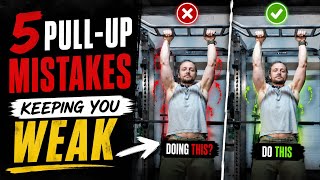 5 Beginner Pull-Up Mistakes Keeping You Weak