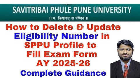How to Add Eligibility Number in Profile to fill Exam Form? | SPPU